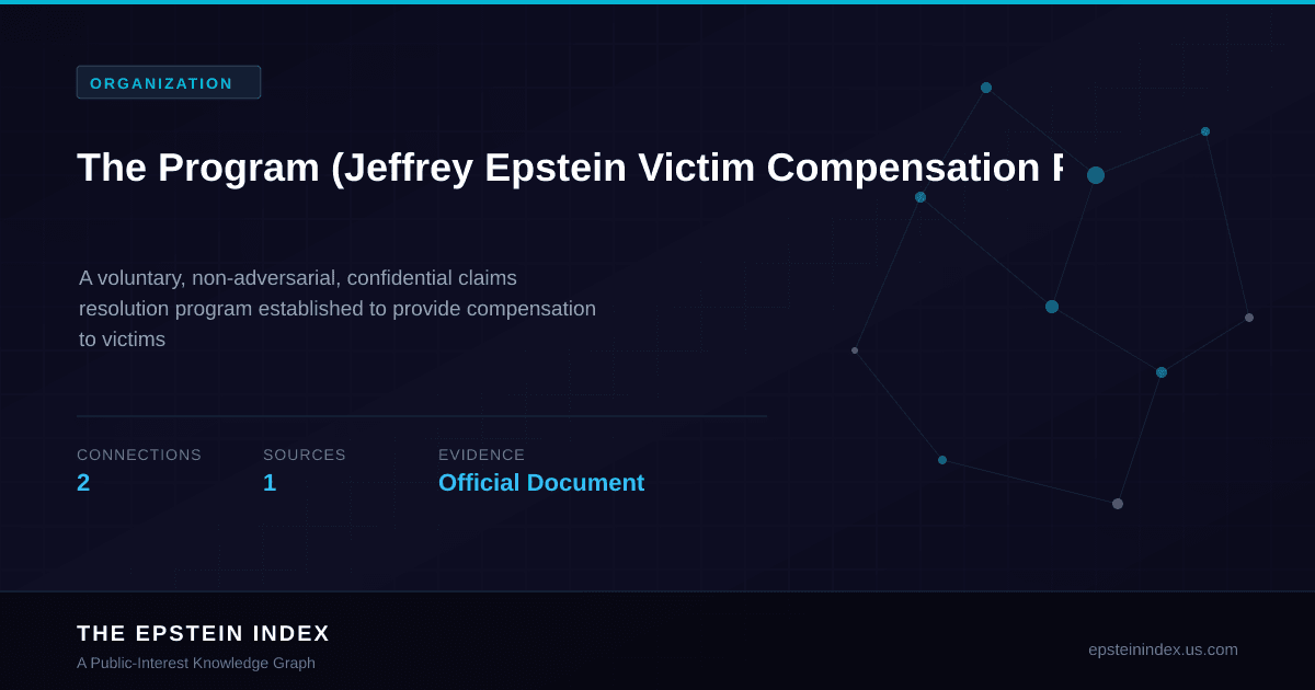 The Program (Jeffrey Epstein Victim Compensation Program ...